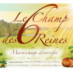 Le champs des 6 Reines, producteur partenaire de l'happy'cerie